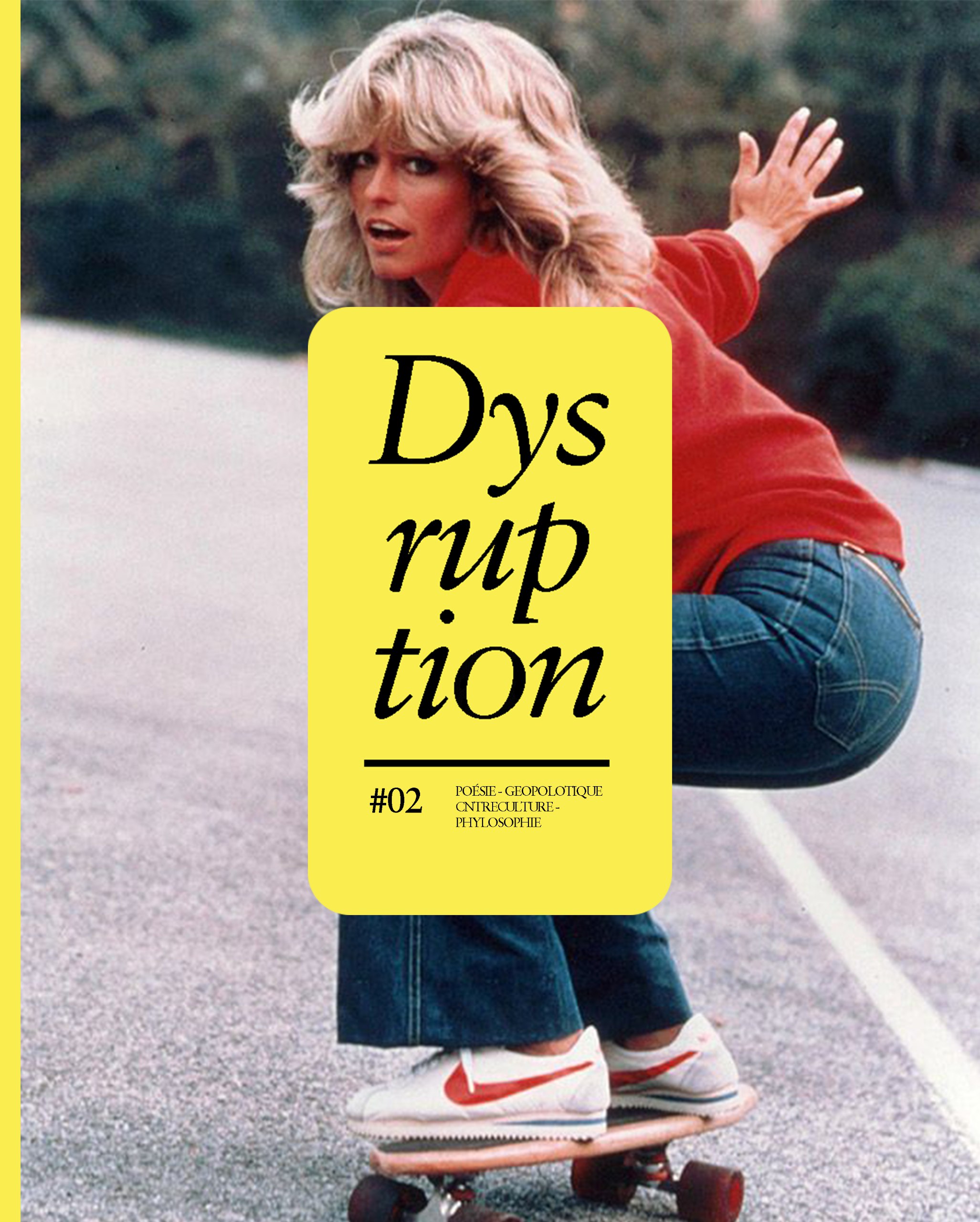 Couverture pilote de Dysruption : jeune femme en skateboard
